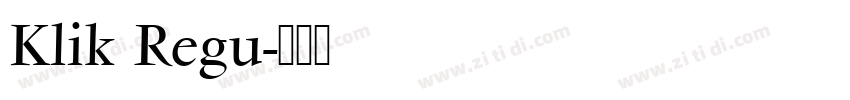 Klik Regu字体转换